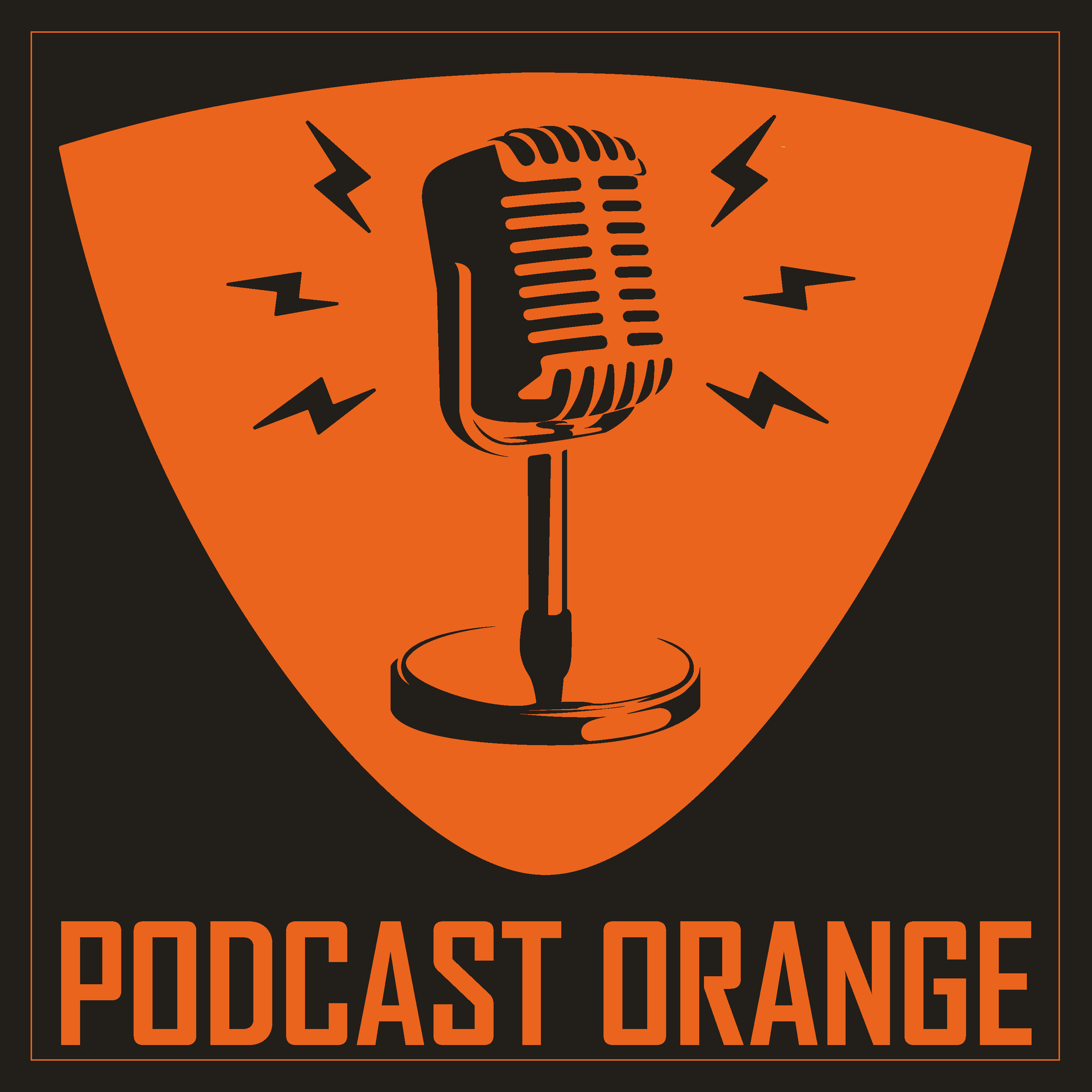 PODCAST ORANGE PODCAST ORANGE